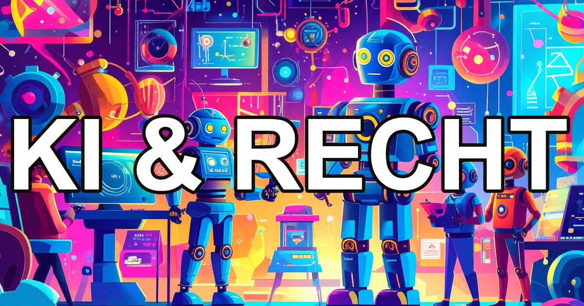Grafik mit Roboter die KI Symbolisieren mit Schriftzug KI & Recht